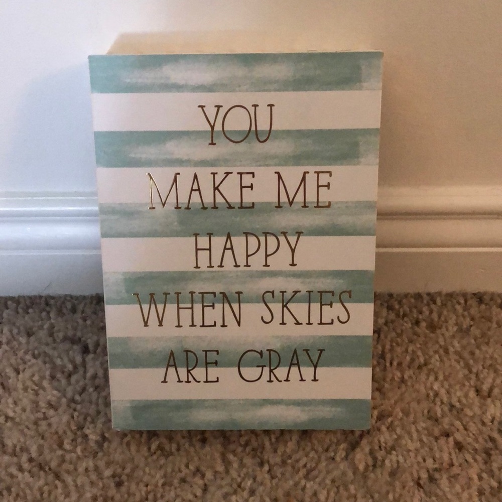 a very cute decor sign